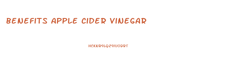 benefits apple cider vinegar