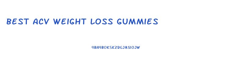 best acv weight loss gummies