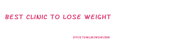 best clinic to lose weight