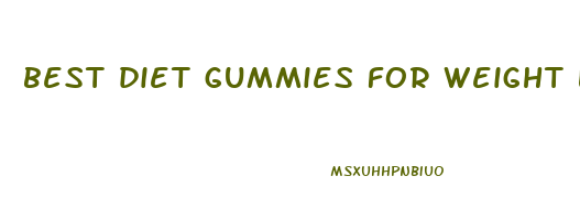 best diet gummies for weight loss