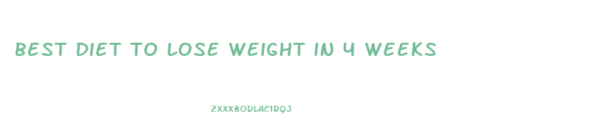 best diet to lose weight in 4 weeks