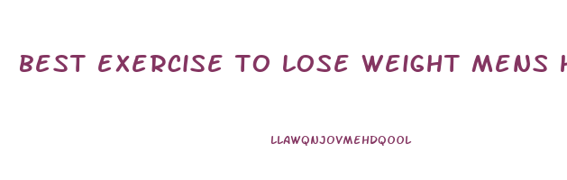 best exercise to lose weight mens health