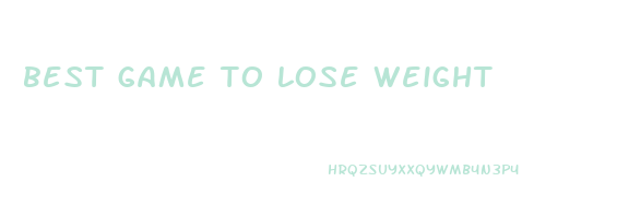 best game to lose weight