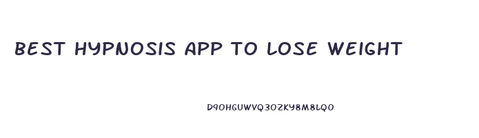best hypnosis app to lose weight