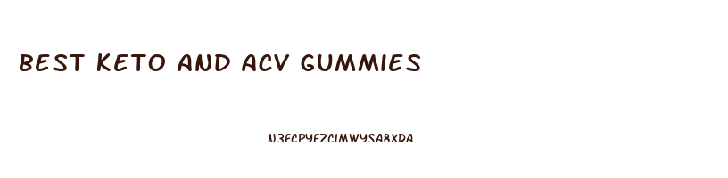 best keto and acv gummies