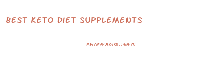 best keto diet supplements