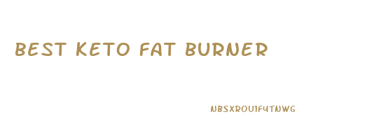 best keto fat burner