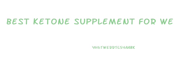 best ketone supplement for weight loss