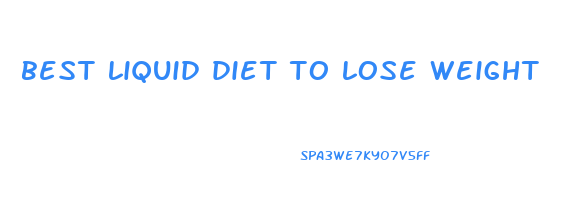 best liquid diet to lose weight