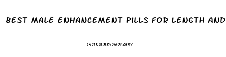 best male enhancement pills for length and girth reviews