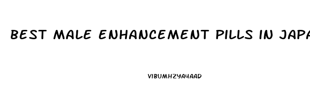 best male enhancement pills in japan