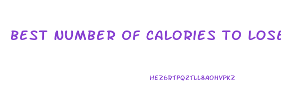 best number of calories to lose weight