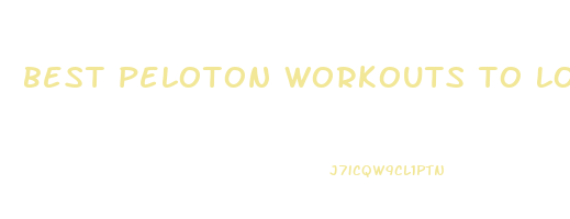 best peloton workouts to lose weight