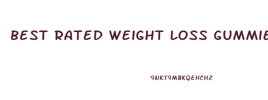 best rated weight loss gummies