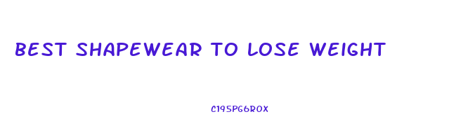 best shapewear to lose weight