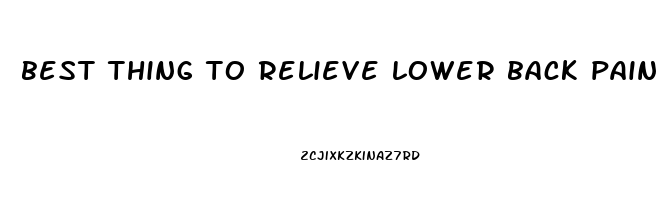 best thing to relieve lower back pain