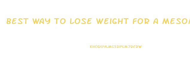 best way to lose weight for a mesomorph