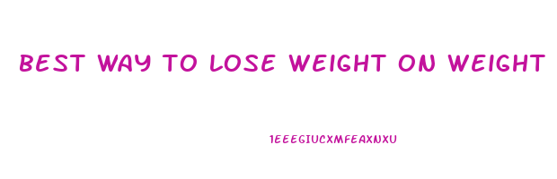 best way to lose weight on weight watchers