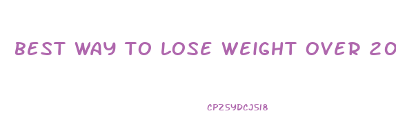 best way to lose weight over 200 pounds