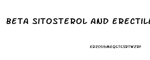 beta sitosterol and erectile dysfunction