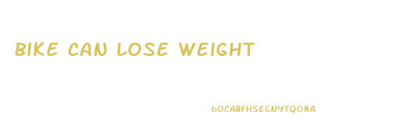 bike can lose weight