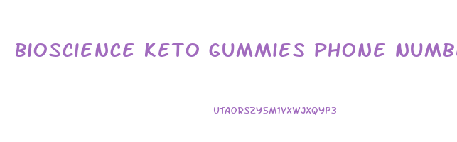 bioscience keto gummies phone number