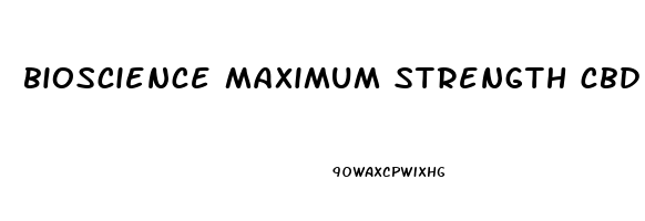 bioscience maximum strength cbd gummies