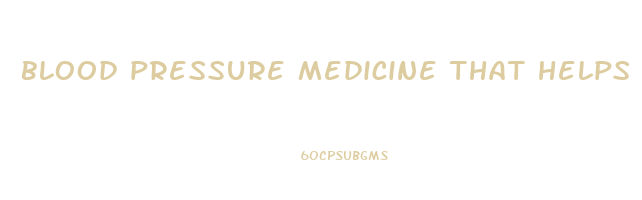 blood pressure medicine that helps you lose weight