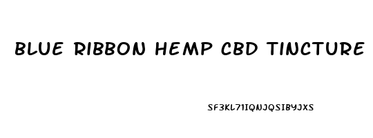 blue ribbon hemp cbd tincture oil
