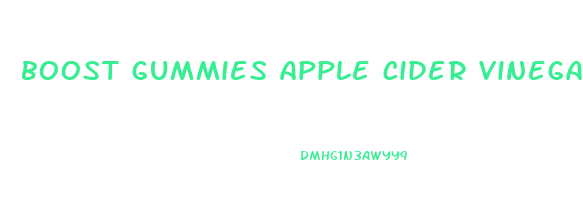 boost gummies apple cider vinegar