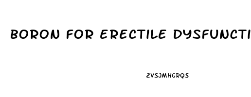 boron for erectile dysfunction