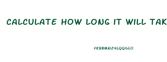 calculate how long it will take me to lose weight