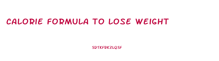 calorie formula to lose weight