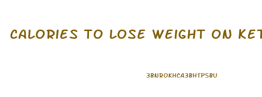 calories to lose weight on keto