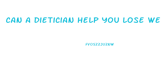 can a dietician help you lose weight
