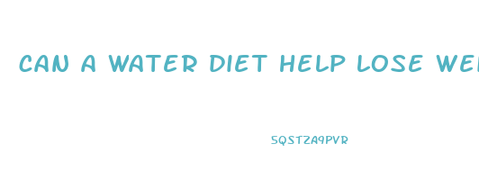 can a water diet help lose weight
