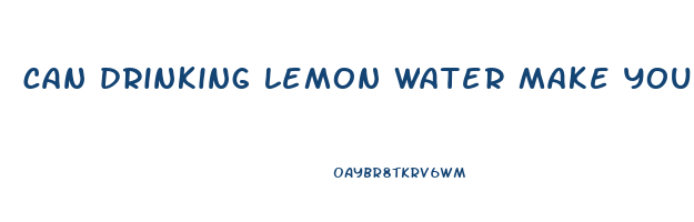 can drinking lemon water make you lose weight