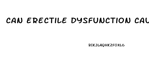 can erectile dysfunction cause pain