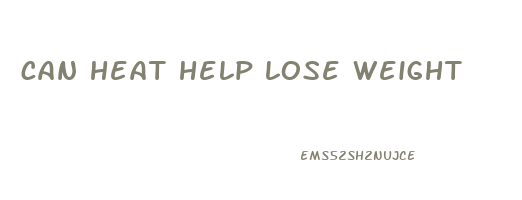 can heat help lose weight