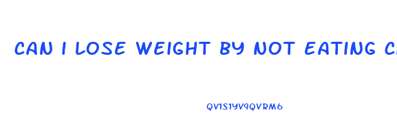 can i lose weight by not eating carbs