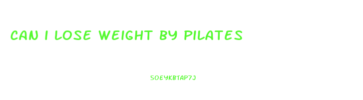 can i lose weight by pilates