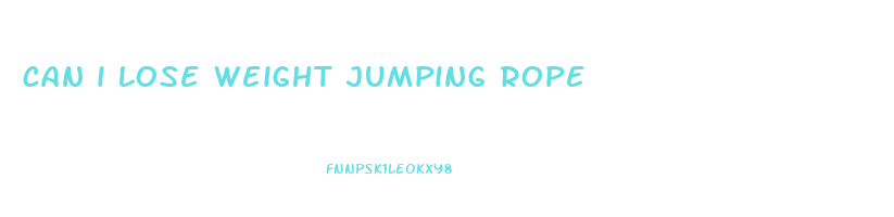 can i lose weight jumping rope