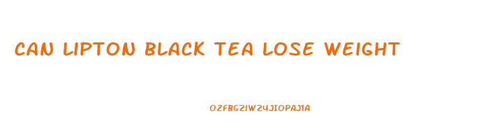 can lipton black tea lose weight