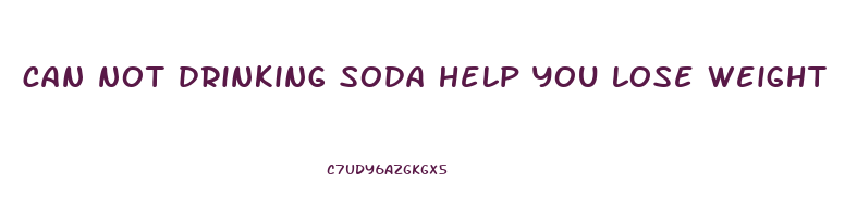 can not drinking soda help you lose weight