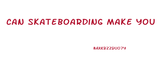 can skateboarding make you lose weight