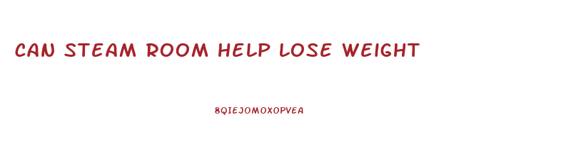 can steam room help lose weight