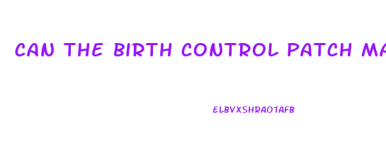 can the birth control patch make you lose weight