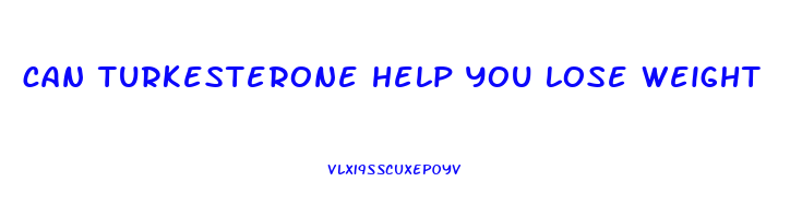 can turkesterone help you lose weight