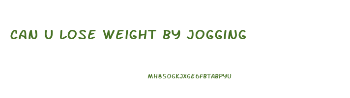 can u lose weight by jogging
