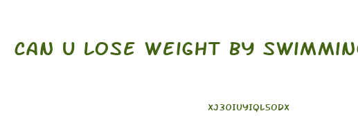 can u lose weight by swimming